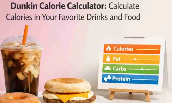 dunkin calorie calculator